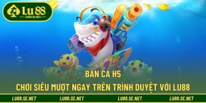 Bắn Cá H5