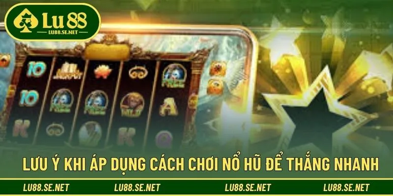 Game thủ cần nắm rõ một vài lưu ý khi tham gia slot game Game thủ cần nắm rõ một vài lưu ý khi tham gia slot game