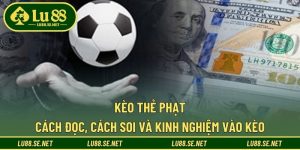Kèo Thẻ Phạt