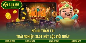 Nổ Hũ Thần Tài